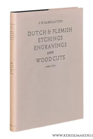 Hollstein's Dutch and Flemish Etchings, Engravings and Woodcuts, ca. 1450-1700. Volume XII: Masters and Monogrammists of the 15th Century. - Hollstein, F.W.H. Koopje