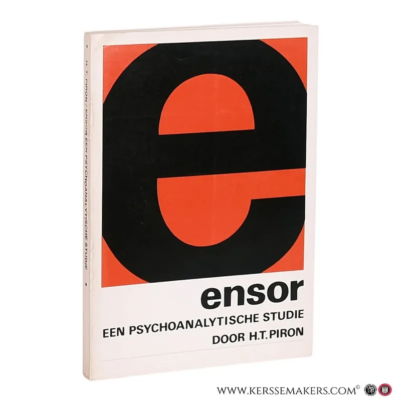 Gereduceerde Prijs Ensor : een psychoanalytische studie. - Piron, Herman T.