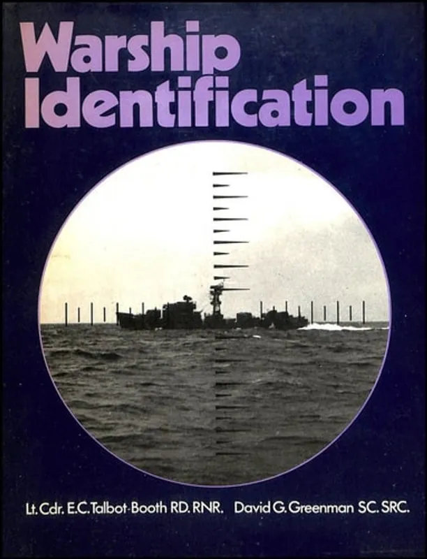Warship identification - E. C. & David G. Greenman TALBOT-BOOTH Speciale Aanbieding