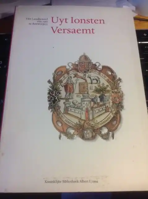 Hoge Kwaliteit UYT IONSTEN VERSAEMT. Het Landjuweel van 1561 te Antwerpen. - COCKX - INDESTEGE, ELLY/ WATERSCHOOT, WERNER/ DE SCHEPPER, MARCUS.