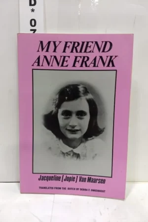 Aanbieding My Friend Anne Frank - Jacqueline Van Maarsen