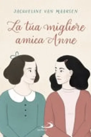 La tua migliore amica Anne - Jacqueline Van Maarsen Nu Kopen