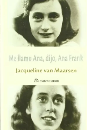 Speciale Aanbieding ME LLAMO ANA, DIJO, ANA FRANK TD Mnostrum - VAN MAARSEN JACQUELINE