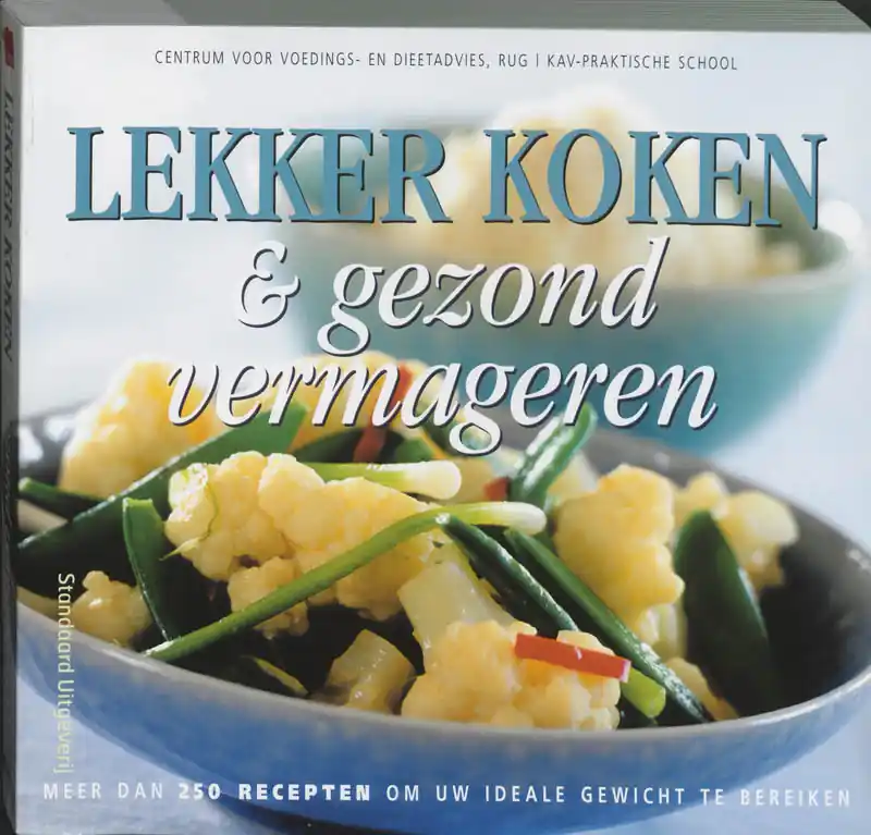 Favoriet Lekker koken en gezond vermageren - A. Notte-De Ruyter