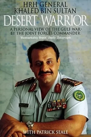 Beperkte Voorraad Desert warrior: a personal view of the Gulf War by the joint forces commander - Khaled Bin SULTAN