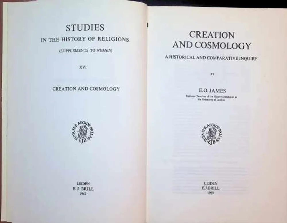 Creation and Cosmology A Historical and Comparative Inquiry - E. O. James Laatste Kans