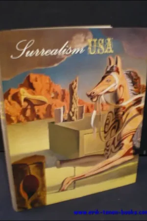 Surrealism USA - Isabelle Dervaux; Michael Duncan; Robert Hobbs; Gerrit L. Lansing Gratis Retour