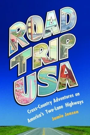 Road Trip USA: Cross-Country Adventures on America's Two-Lane Highways. - Jamie Jensen Voordeelprijs