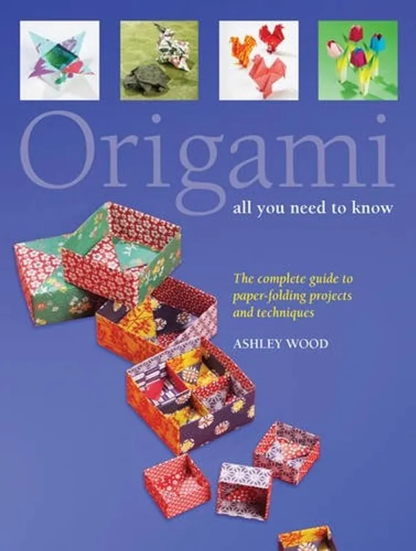 Origami: All You Need to Know - Ashley Wood Favoriet