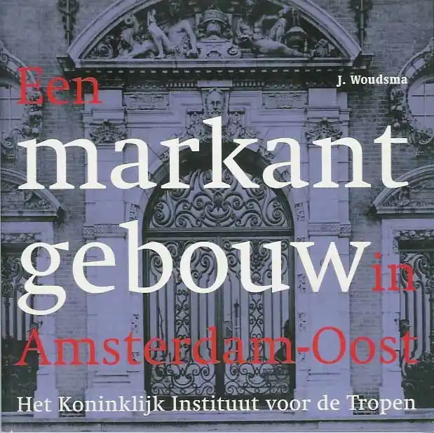 Lage Kosten Een markant gebouw in Amsterdam-Oost - J. Woudsma
