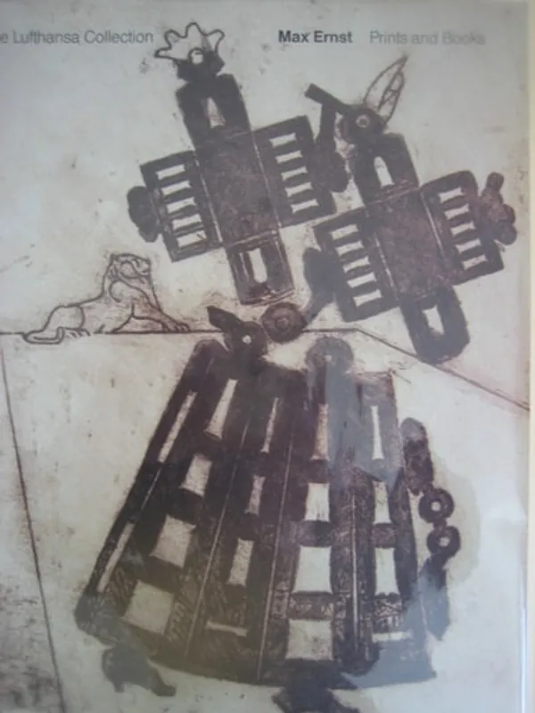 Veilige Betaling Max Ernst: Prints and Books. The Lufthansa Collection - Ruth Wurster (Max Ernst)
