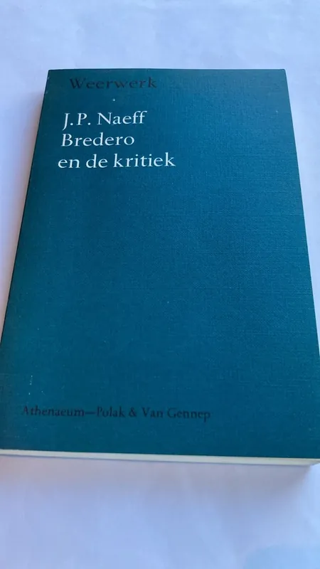 Bredero en de kritiek - Naeff Dagaanbieding