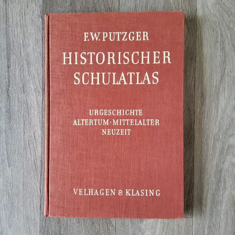 Historischer Schulatlas - F.W.Putzcer Laatste Versie