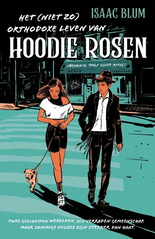 Het (niet zo) orthodoxe leven van Hoodie Rosen - Isaac Blum Fabrieksprijs