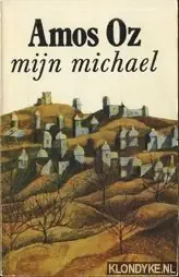 Mijn Michael - Amos Oz Beste Prijs