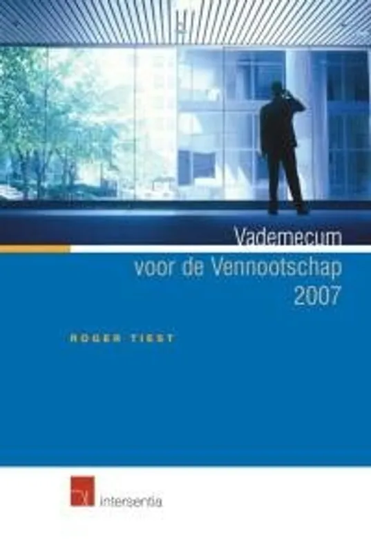 Seizoensaanbieding Vademecum voor de vennootschap 2007 - Roger Tiest