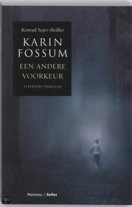 Direct Verzonden Een andere voorkeur - Karin Fossum