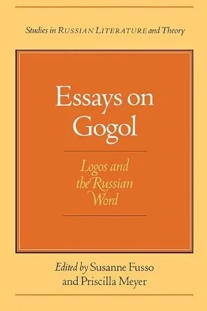 Essays on Gogol: Logos and the Russian Word (Studies in Russian Literature and Theory) - Susanne Fusso Exclusieve Aanbieding