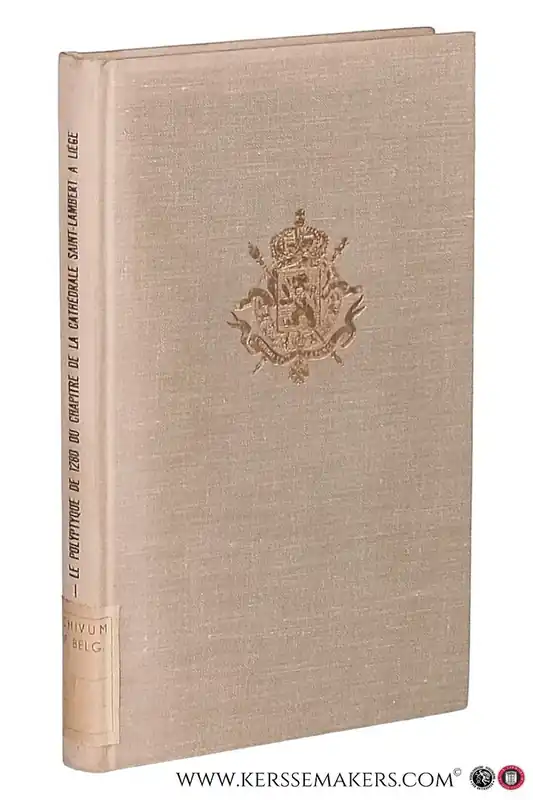 Le Polyptyque de 1280 du Chapitre de la Cathedrale Saint-Lambert a Liege. - Derveeghde, Denise Van. Korting