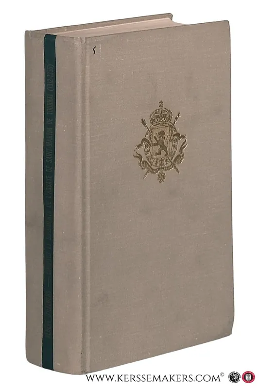 Fabrieksprijs Comptes et documents de l'abbaye de Saint-Martin de Tournai sous l'administration des gardiens royaux (1312-1355). - Albert d'Haenens