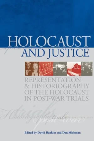 Bestel Nu Holocaust and Justice: Representation and Historiography of the Holocaust in Post-War Trials - David Bankier