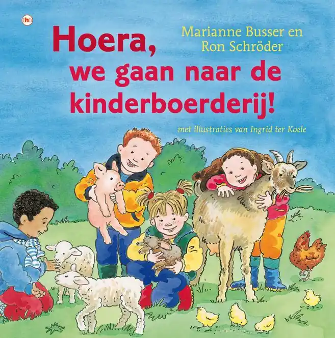 Hoera, we gaan naar de kinderboerderij! - Marianne Busser; Ron Schröder Weekendaanbieding