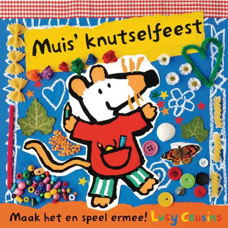 Voordeelprijs Muis' knutselfeest - Lucy Cousins