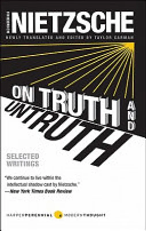 Bestseller On Truth and Untruth - Friedrich Nietzsche