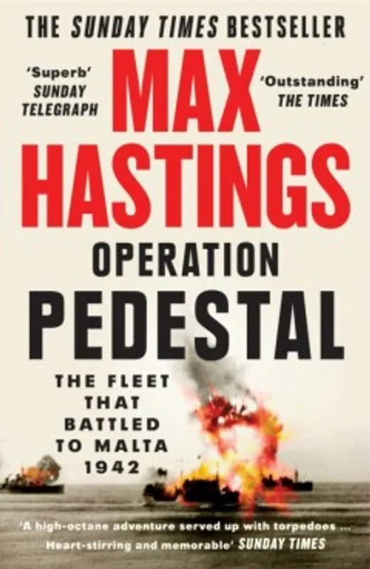 Operation Pedestal - Max Hastings Koop Online