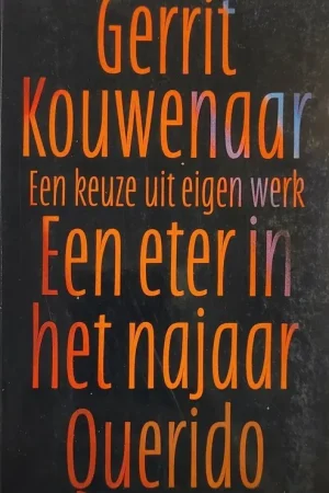Een eter in het najaar - Gerrit Kouwenaar Seizoensaanbieding