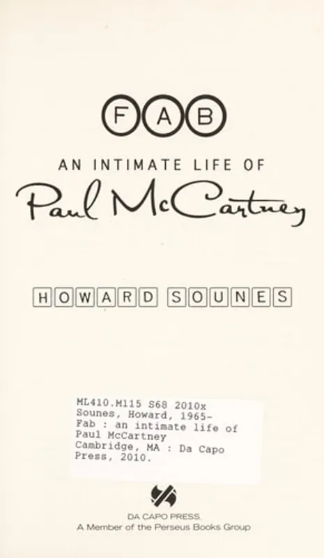 Fab: An Intimate Life of Paul McCartney - Howard Sounes Fabrieksprijs