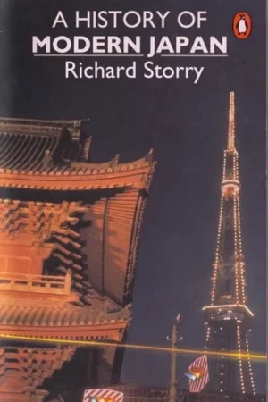 A History of Modern Japan: Revised Edition - Richard Storry Laatste Kans