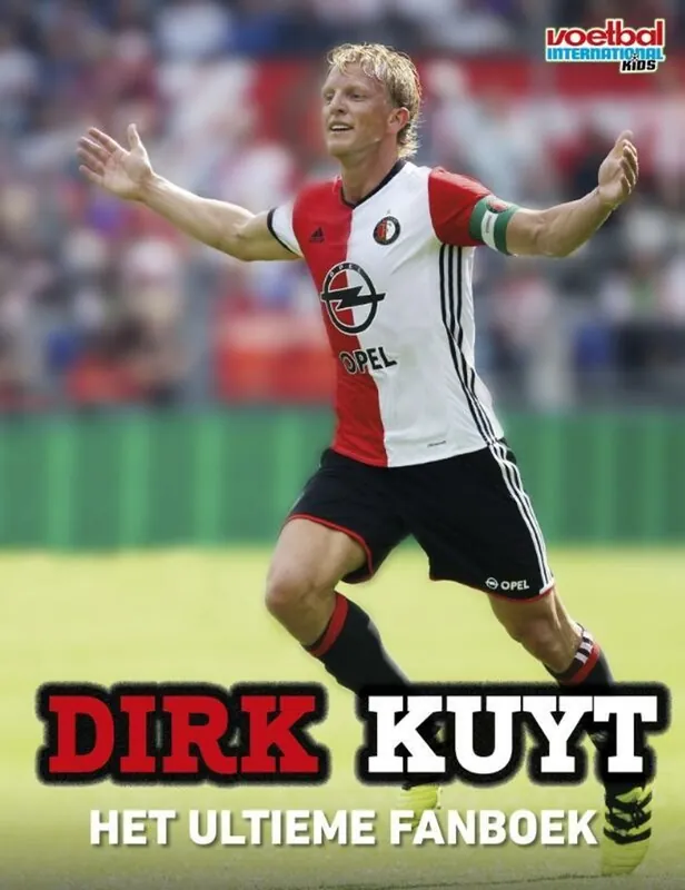 Dirk Kuyt - VI, Redactie Favoriet