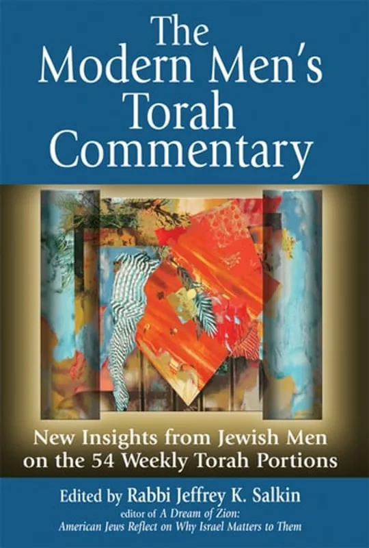 The Modern Men's Torah Commentary: New Insights from Jewish Men on the 54 Weekly Torah Portions - Jeffrey K. Salkin Speciale Aanbieding