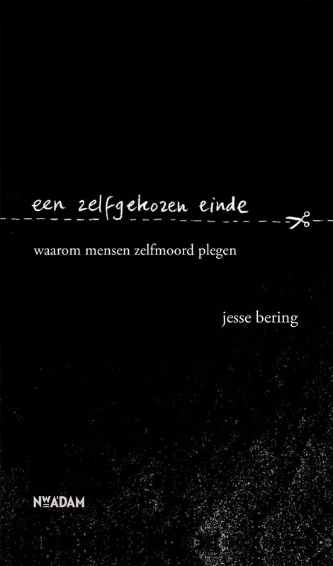 Koop Online Een zelfgekozen einde - Jesse Bering