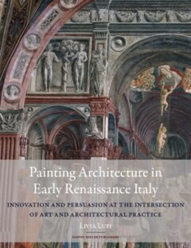 Painting architecture in early Renaissance Italy - Livia Lupi Shop Nu