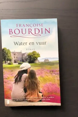 Alleen Vandaag Water en vuur - Francoise Bourdin
