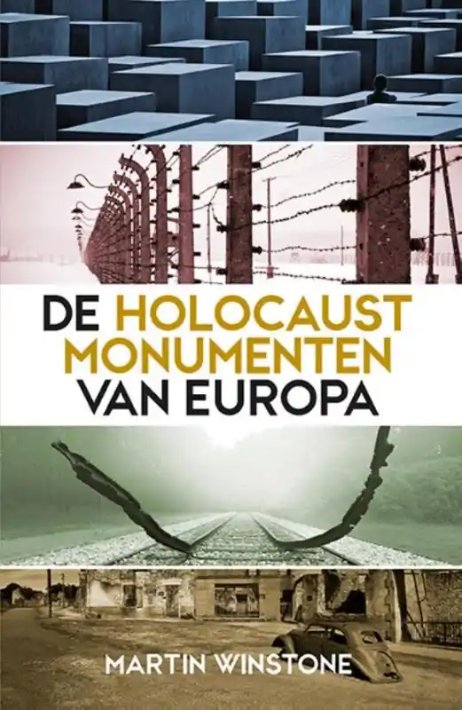 De holocaustmonumenten van Europa - Martin Winstone Seizoensaanbieding