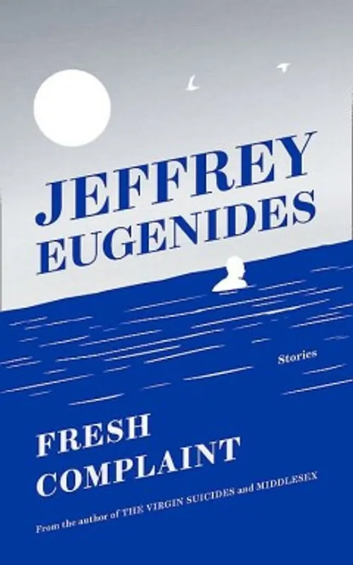 Fresh complaint - Jeffrey Eugenides Koopje