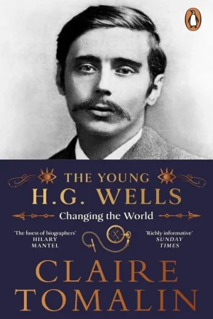 The Young H.G. Wells - Claire Tomalin Fabrieksprijs