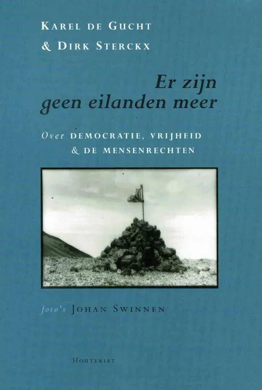 Weekendaanbieding Er zijn geen eilanden meer - K. de Gucht; D. Sterckx