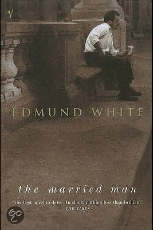 The married man - Edmund White Nieuw