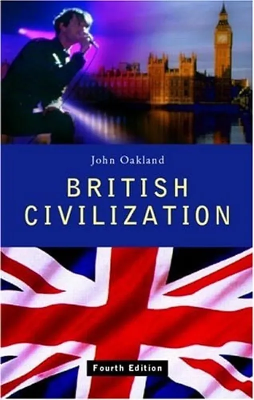 British Civilization: An Introduction - John Oakland Seizoensaanbieding