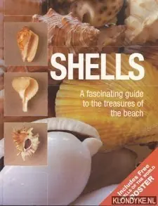 Beperkte Voorraad Shells. A fascinating guide to the treasures of the beach - Diverse auteurs