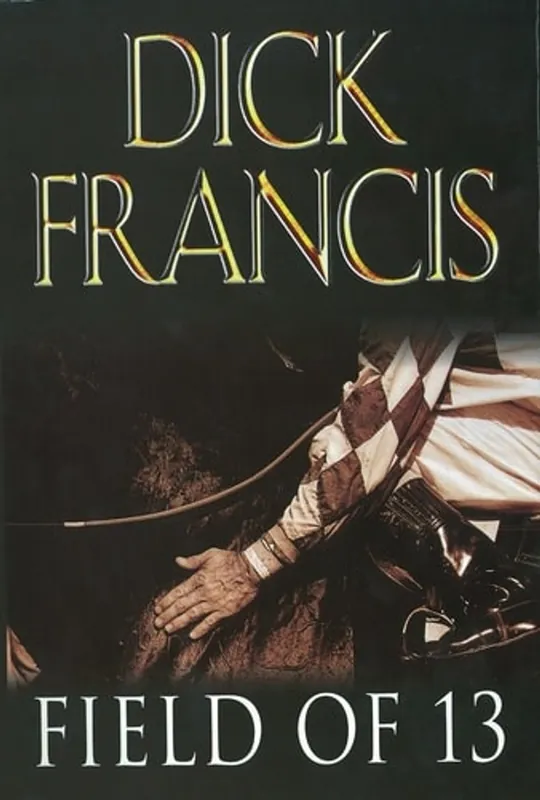 Field of 13 - Dick Francis Express Levering