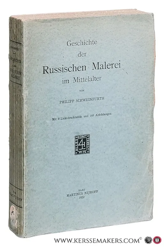 Actieprijs Geschichte der Russischen Malerei im Mittelalter. - Schweinfurth, Philipp.