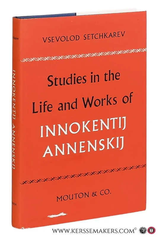 Gratis Verzending Studies in the life and work of Innokentij Annenskij. - Setchkarev, Vsevolod.