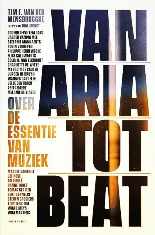 Aanbieding Van aria tot beat - Tim F. Van der Mensbrugghe; Tom Lagast