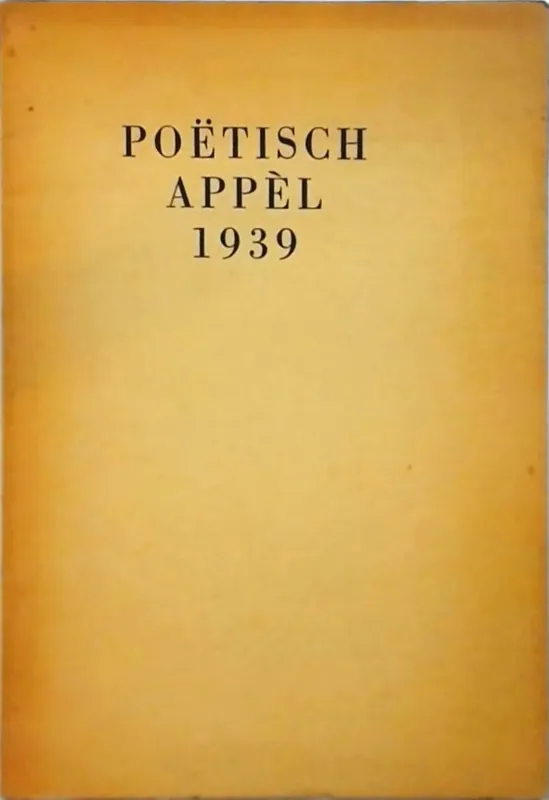 Populair Poetisch appel 1939 - Jan H de Groot