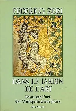 Dans le jardin de l'art - Federico Zeri Gecertificeerd